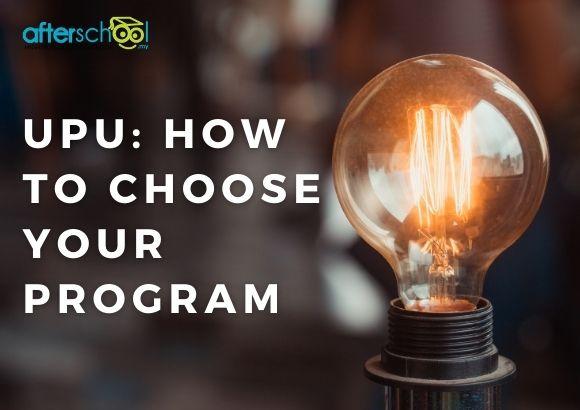 UPU: How To Choose Your Program