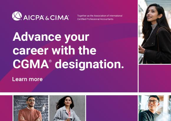 Advance your accounting career with the CGMA designation