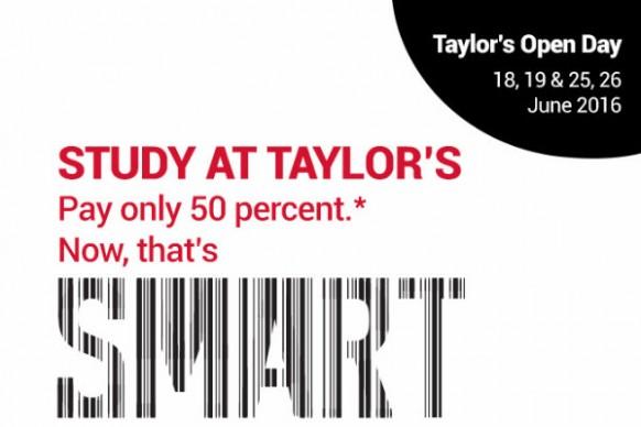 Pay only 50% and study at Taylor's....the SMART way indeed.