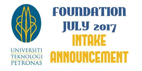 Universiti Teknologi Petronas July 2017 Intake Announcement