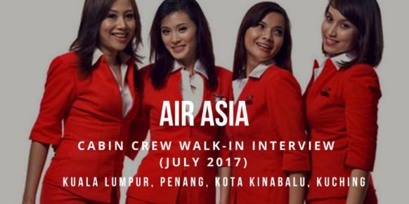 Air Asia Cabin Crew Walk-In Interview (July 2017)