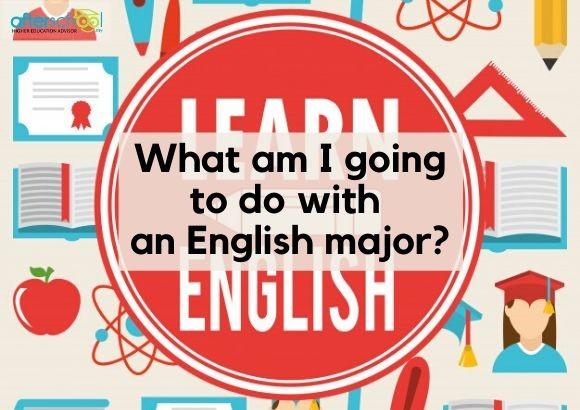 What Am I Going To Do With An English Major?