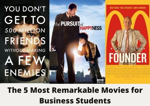 The 5 Most Remarkable Movies for Business Students