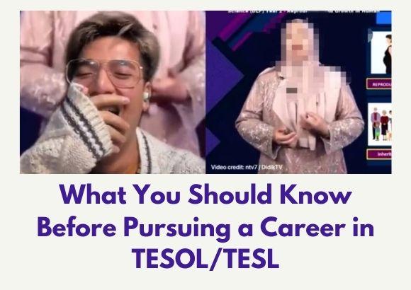What You Should Know Before Pursuing a Career in TESOL/TESL