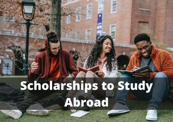Scholarships to Study Abroad