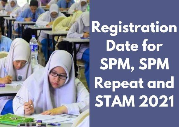 Registration Date for SPM, SPM Repeat and STAM 2021