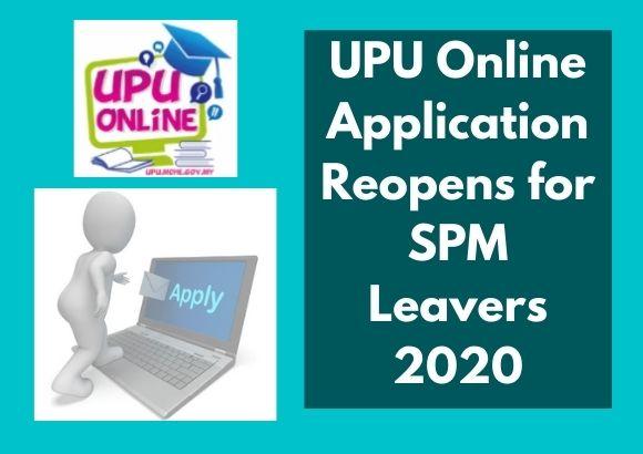 UPU Online Application Reopens for SPM Leavers 2020
