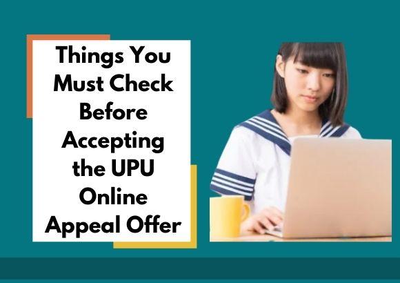Things You Must Check Before Accepting the UPU Online Appeal Offer