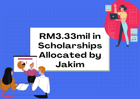RM3.33mil in Scholarships Allocated by Jakim