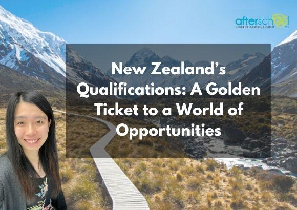 New Zealand’s Qualifications: A Golden Ticket to a World of Opportunities